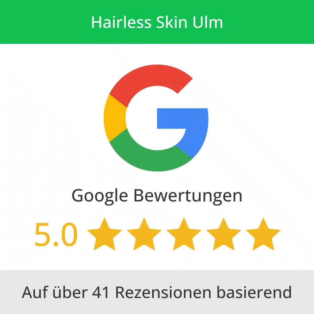 Google Bewertung Haarentfernung in Ulm